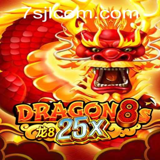 Dragon8s25x: An In-Depth Look at This Innovative Game